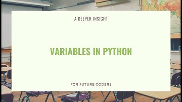 Python Basics: Understanding Variables for Beginners (Step-by-Step Guide)
