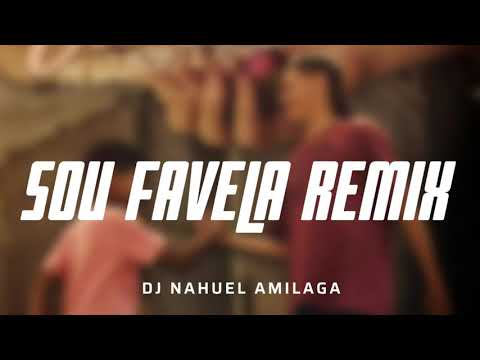 SOU FAVELA (REMIX