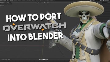 How To Port Overwatch Models Into Blender (In-Depth Guide)