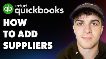 How to Add Suppliers to Quickbooks Online (Full 2025 Guide)