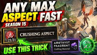 How to get Any MAX Level Aspect FAST in Season 15