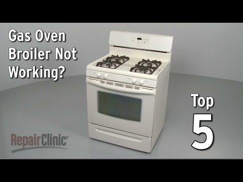 Top 5 Reasons Gas Oven Broiler Is Not Working?