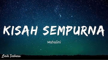 Mahalini - Kisah Sempurna | Lirik Indonesia