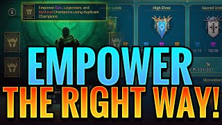 DECIDING WHEN IT IS TIME TO EMPOWER YOUR CHAMPIONS. | Raid: Shadow Legends