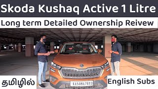 Skoda Kushaq Long Term Ownership review | 1 Litre Turbo charged Active Variant | Pros & Cons