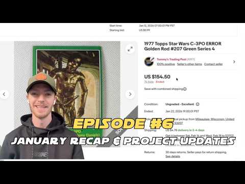 Building a Star Wars Card Business | January Recap & Project Updates