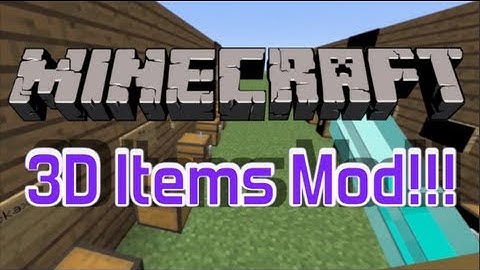 Minecraft Mod Review - 3D Items 1.5.2