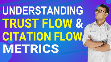 [SEO Metrics ] What is Trust Flow & Citation Flow | Explained in Hindi