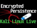 Kali Linux - Encrypted Persistence (Live USB)