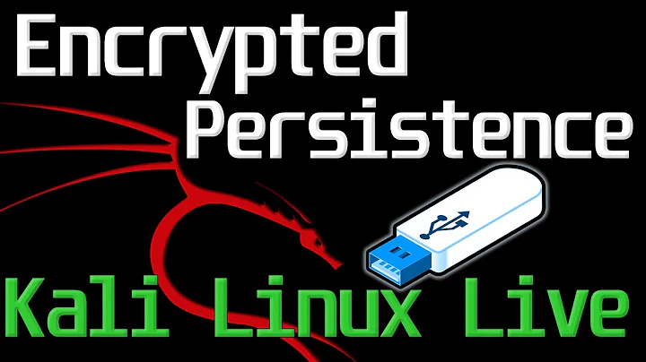 Kali Linux - Encrypted Persistence (Live USB)