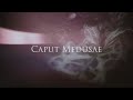 Caput medusae  kiss me deadly official