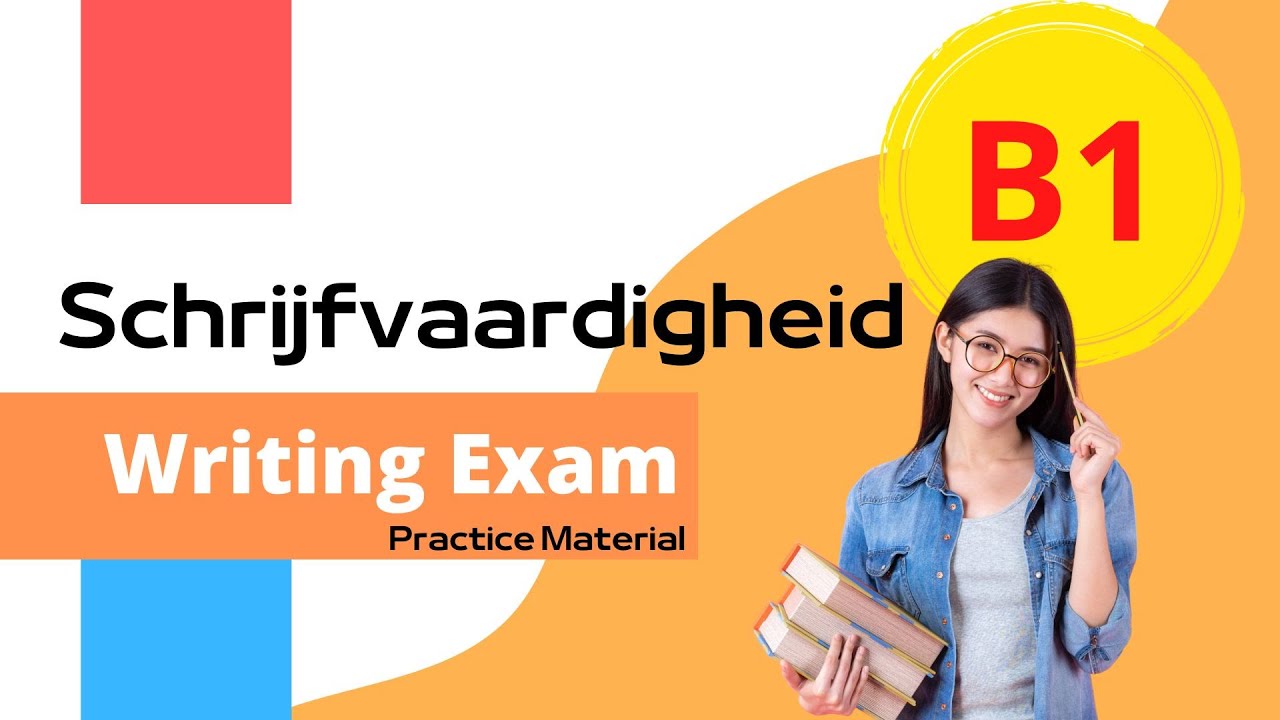 Dutch Sample Writing Dutch B1 Writing Exam 2026: Full Practice Test + Sample Answers - YouTube