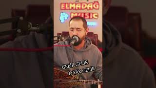 Elmadağlı Adem Demir Gelir Gelir O Yar Gelir 