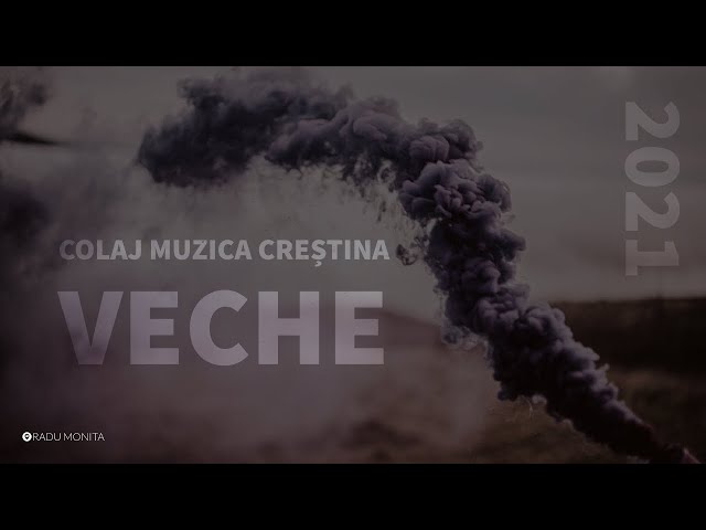 Colaj cu cea mai frumoasa muzica crestina  VECHE #3  [ muzica crestina veche  2021 ] class=