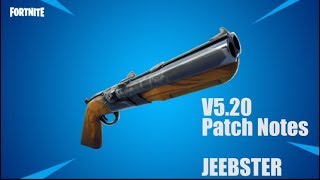 V5.2 Fortnite Patch Notes