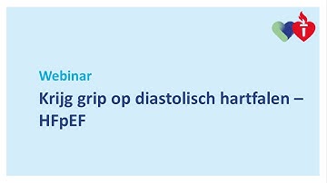 Webinar ‘Krijg grip op diastolisch hartfalen – HFpEF’
