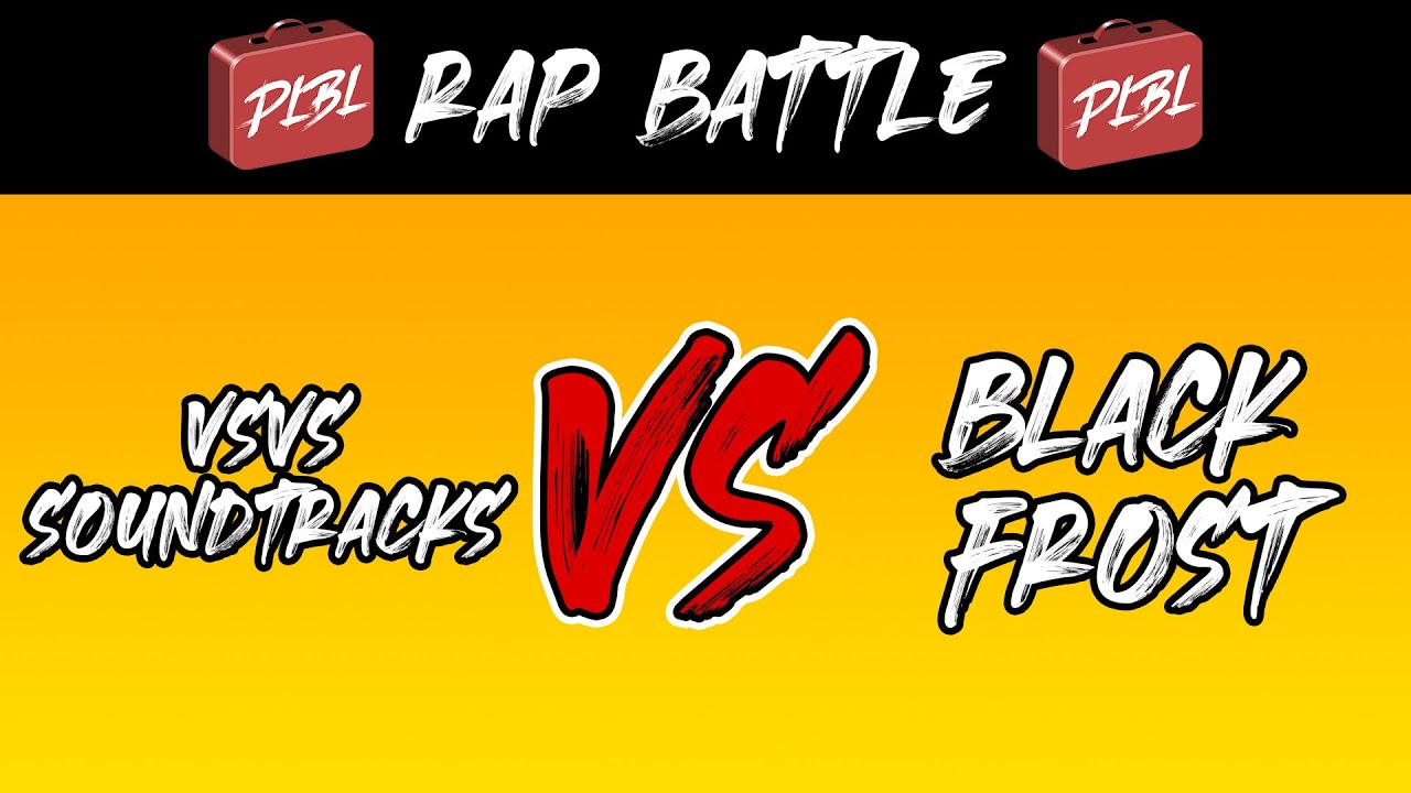Blackfrost vs VsVsSoundtracks - PLBL Discord Rap Battle League (Week 3)