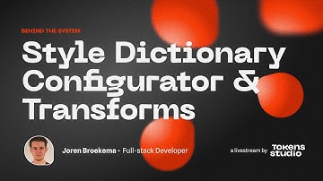 Convert your Design Tokens with Style Dictionary Configurator & Transforms