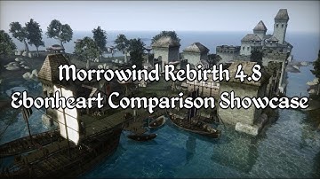 Morrowind Rebirth 4.8 - Ebonheart Comparison Showcase