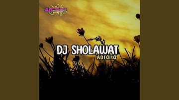 DJ Sholawat Adfaita