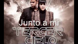 Junto a mi Tercer Cielo (Track 10)