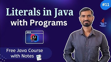 #11 Literals in Java : Examples & Best Practices in IntelliJ Idea
