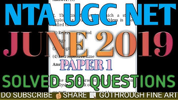 Nta net Paper JUNE 2019 | paper 1 | Solved 50 questions | Gothrough Fine Art | Nta ugc net | Visual