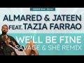 Almared, Jateen - We'll Be Fine feat. Tazia Farrao (Savage &amp; She Remix) - Redolent Music