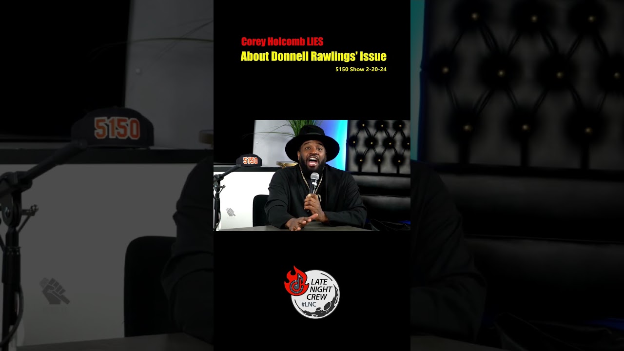 Exposing @CoreyHolcomb5150Land Deception Towards Donnell Rawlings!