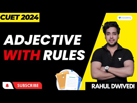 Adjective | With Rules | Cuet 2024 | By Rahul Dwivedi