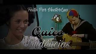 Video thumbnail of "Quico - Evidências (AI, IA Cover)"