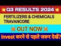 Fact q3 results 2024  fact result  fertilizers and chemicals travancore limited share latest news