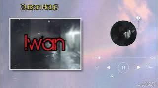 Gurisan Hidup - Iwan #vidioshow
