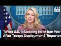 "End or Intensify Iran War?" – Reporter Asks Karoline Point Blank Amid U.S. Troops Deployment | AC1N