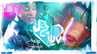 Neyo & Jeremih U 2 Luv X Adina Howard Freak Like Me & Miguel Adorn Remix Mashup