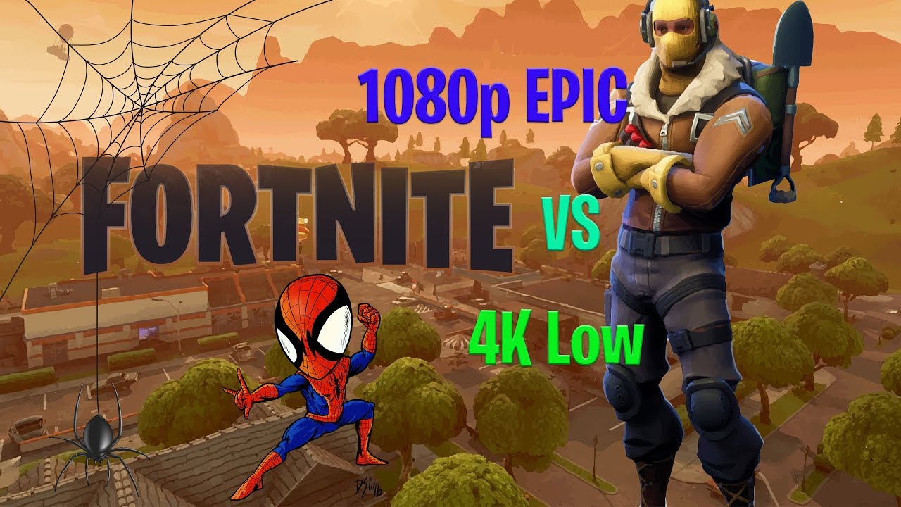 fortnite 1080 epic vs 4k low settings - fortnite 4k vs 1080p