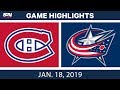 NHL Highlights | Canadiens vs. Blue Jackets - Jan. 18, 2019