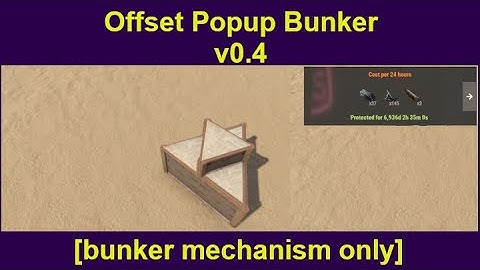 Offset Popup Bunker v0.4 [bunker mechanism only]