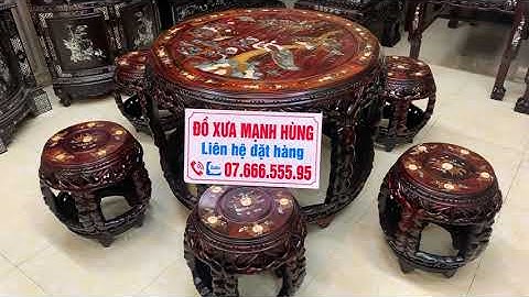 clip ngày 29/12/2023 , thanh lý bộ đôn trống khảm ốc . lh 07.666.555.95 .