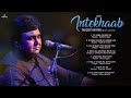 Intekhaab  tauseef akhtar  live in concert  full album  ghazals