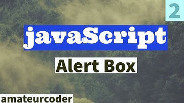 javaScript Alert Box| Learn and Code