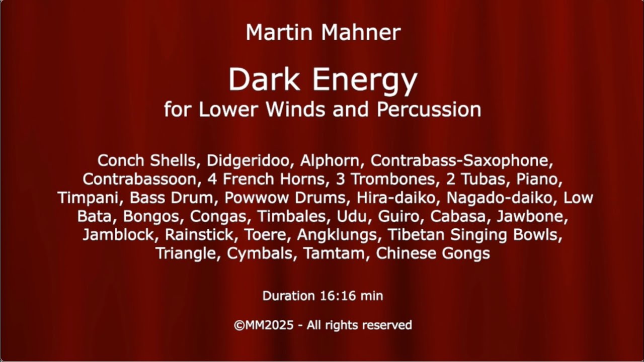 Dark Energy – for Lower Winds and Percussion