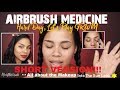 Hard Day Airbrush Medicine GRWM Short Version | IHeartAirbrush
