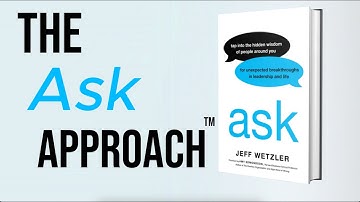 The Ask Approach™