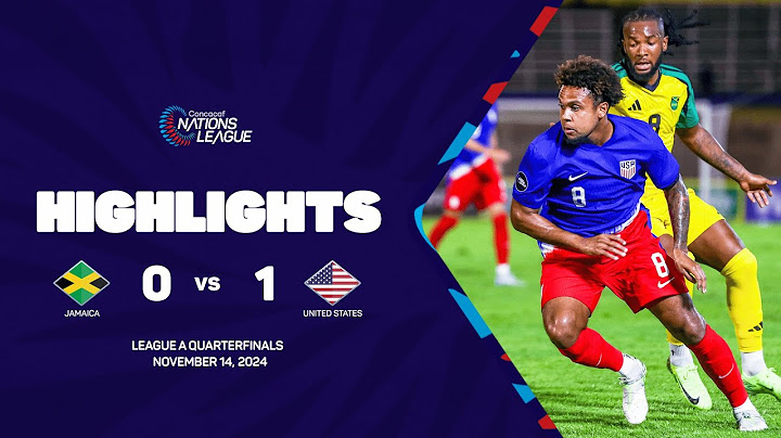 Jamaica vs United States | 2024/25 Concacaf Nations League Quarterfinals