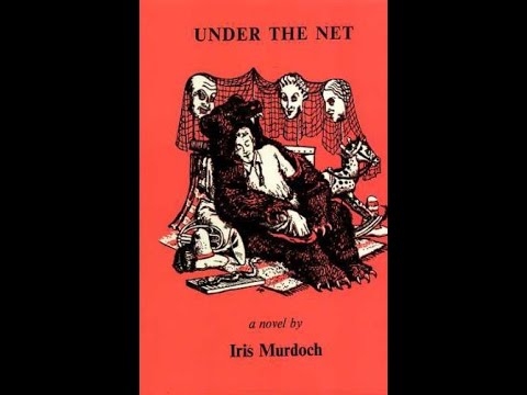 Novel "Under the Net" by Iris Murdoch Summary in Hindi Part 1