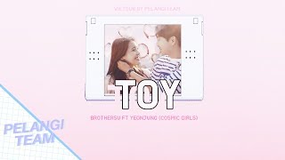 [Vietsub][Audio] Toy(서툰 고백) - Brother Su, Yoo Yeonjung(브라더수, 유연정) chords
