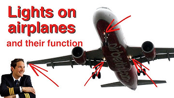 LIGHTS on Airplanes explained by "CAPTAIN"Joe