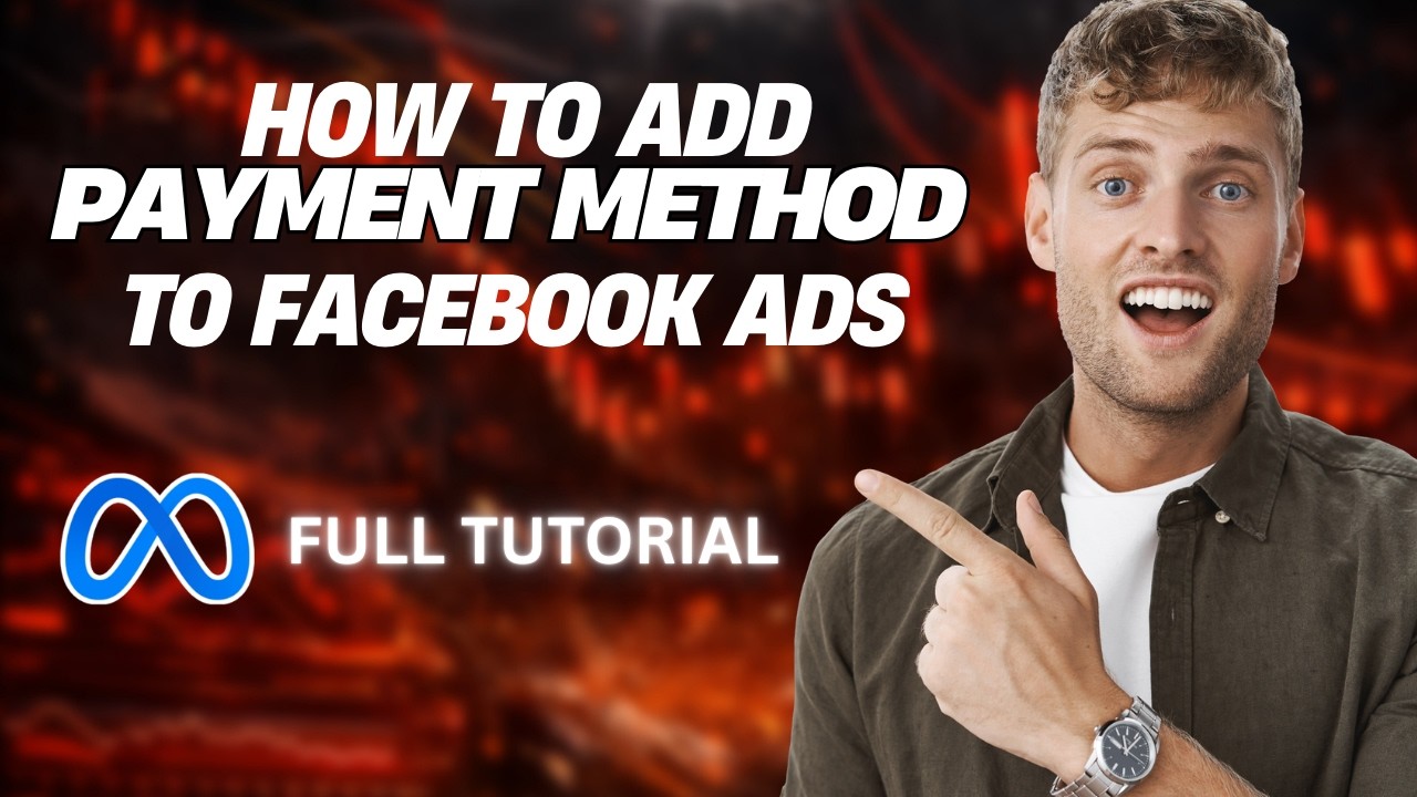 How to Add Payment Method to Facebook Ads [2026 Full Guide] - YouTube