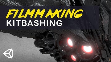 Filmmaking with Unity3d: Kitbashing - EP 3